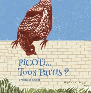 « Picoti… tous partis ? » de Françoise Rogier