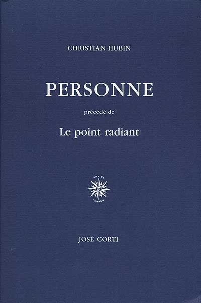 Personne, précédé de Le point radiant