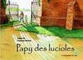 Papy des Lucioles