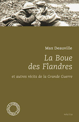 La Boue des Flandres 
 et autres récits de la Grande Guerre