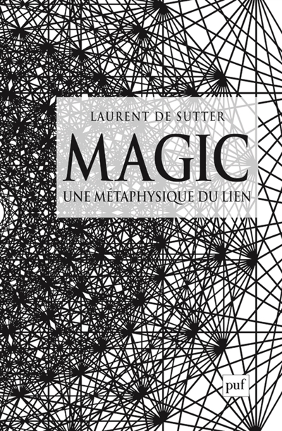 Magic : une métaphysique du lien
