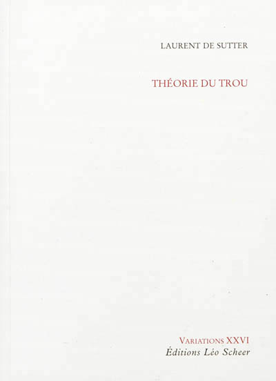 Théorie du trou : cinq méditations métaphysiques sur « Une sale histoire » de Jean Eustache