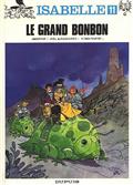 Isabelle (tome 11) : Le grand Bonbon