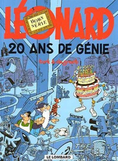 Léonard : 20 ans de génie (Hors série)