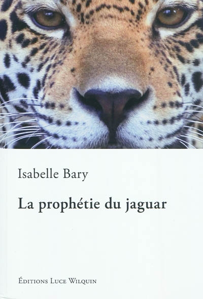 La prophétie du jaguar