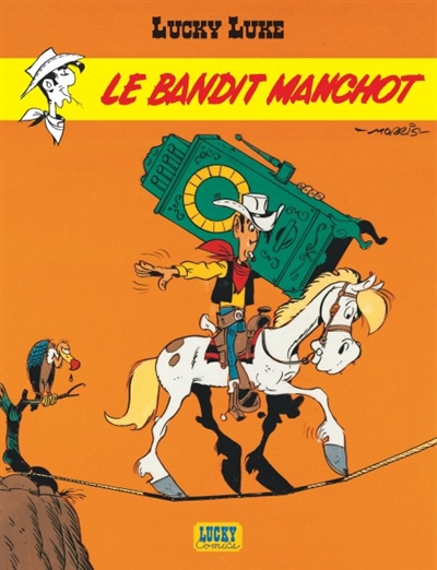 Lucky Luke : Le Bandit manchot (tome 18)