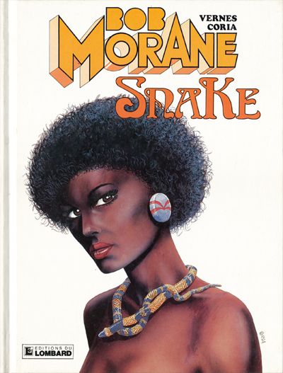 Bob Morane 3 : Snake (tome 40)