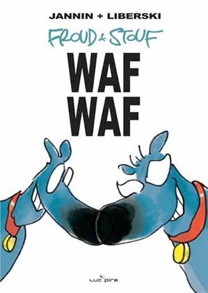 Froud et Stouf (tome 2) : Waf waf