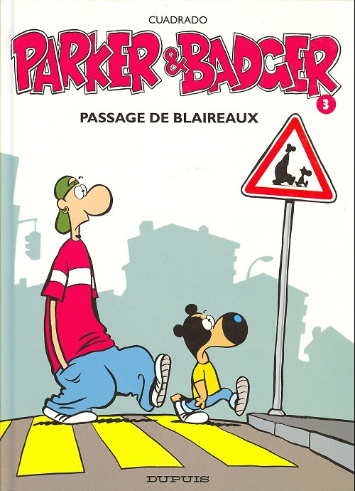 Parker et Badger (tome 3) : Passage de blaireaux