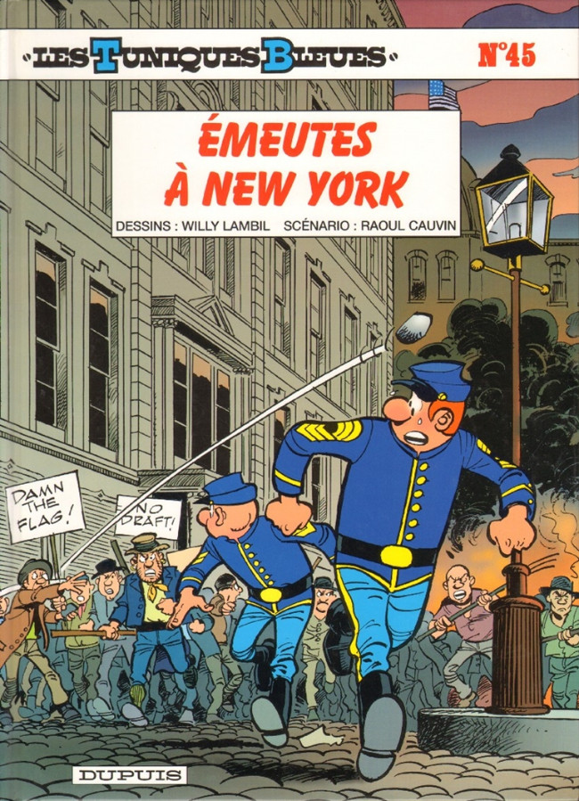 Les Tuniques bleues (tome 45) : Émeutes à New-York