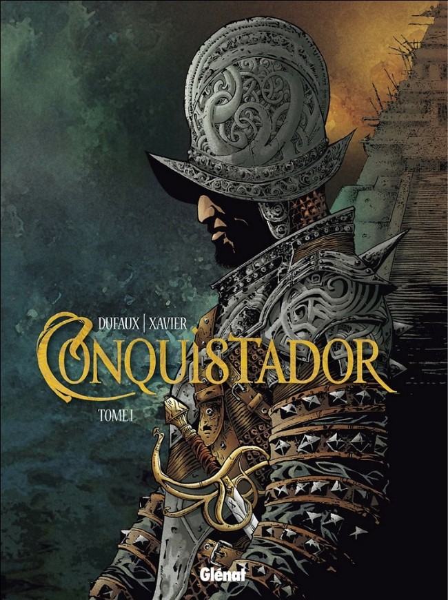 Conquistador (tome 1)
