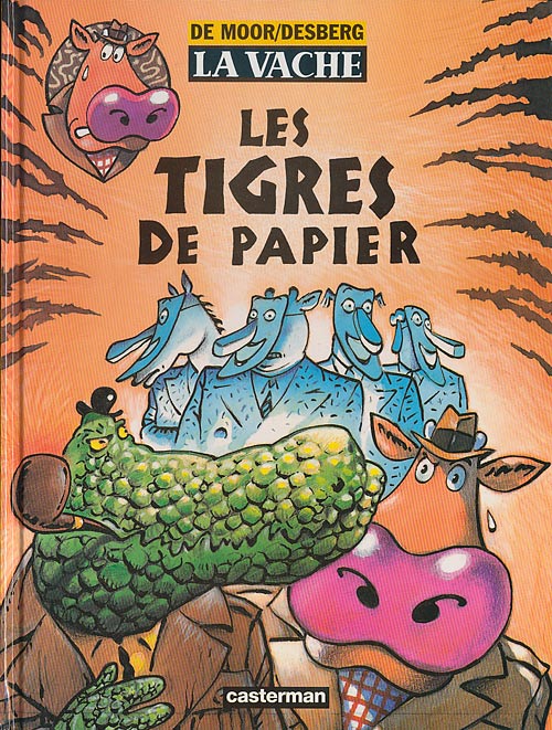 La Vache (tome 6) : Les tigres de papier