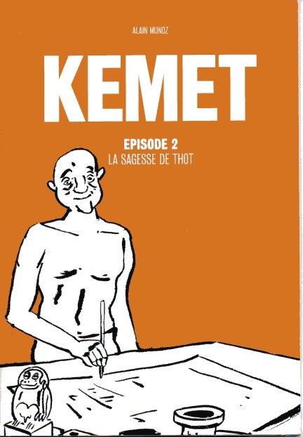 Kemet : La sagesse de Thot (épisode 2)