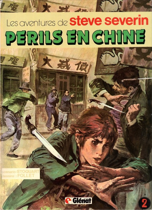 Steve Severin (tome 2) : Périls en Chine.
