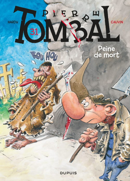 Pierre Tombal (tome 31) : Peine de mort