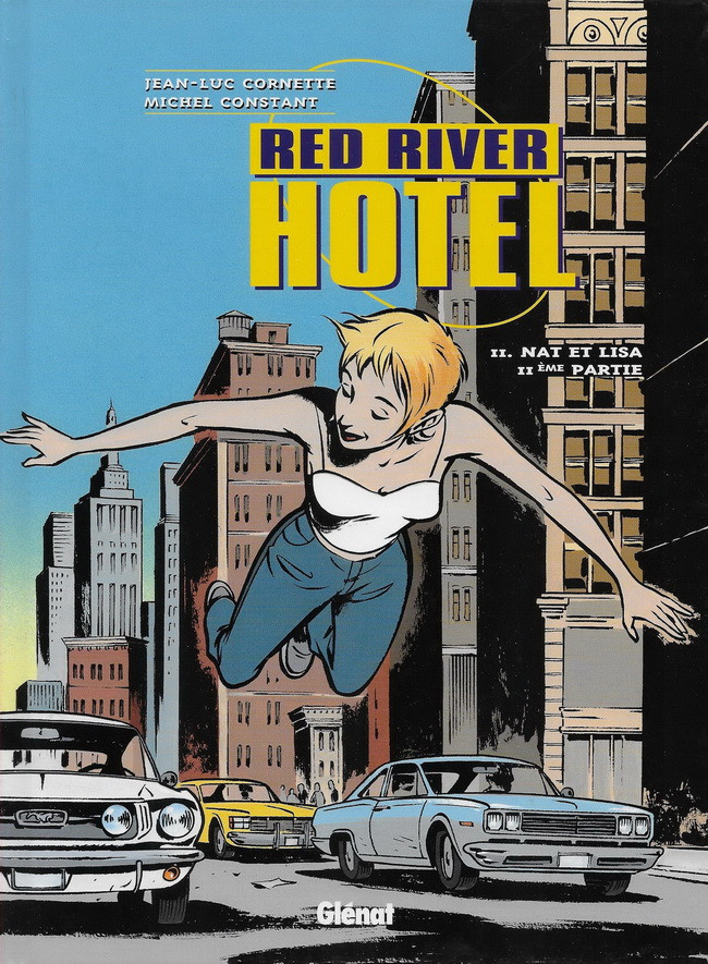 Red River Hotel : Nat et Lisa - IIème partie