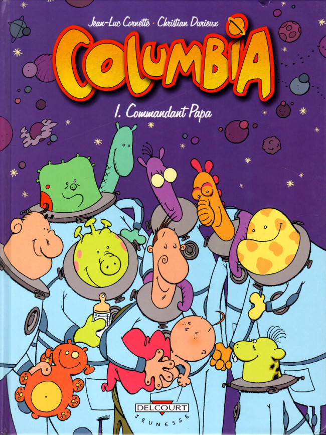 COLUMBIA (Tome 1) : Commandant Papa
