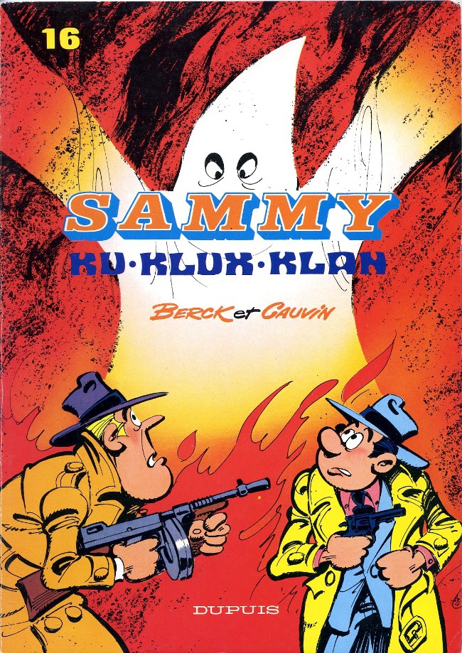 Sammy 16 : Ku-Klux-Klan (tome 16)