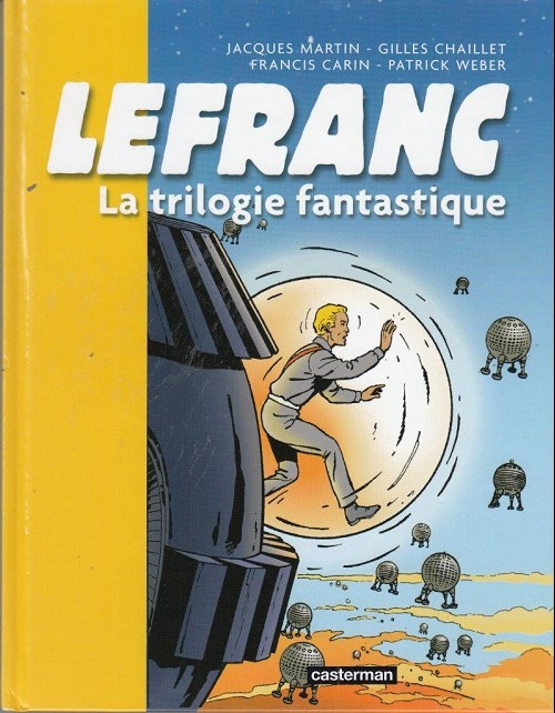 Lefranc : La trilogie fantastique