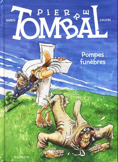 PIerre Tombal (tome 26) : Pompes Funebres