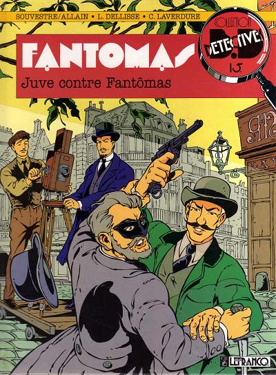 Fantômas (tome 2) : Juve contre Fantômas