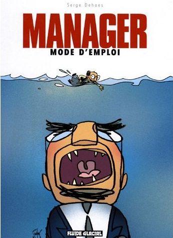 Manager mode d'emploi (tome 1)