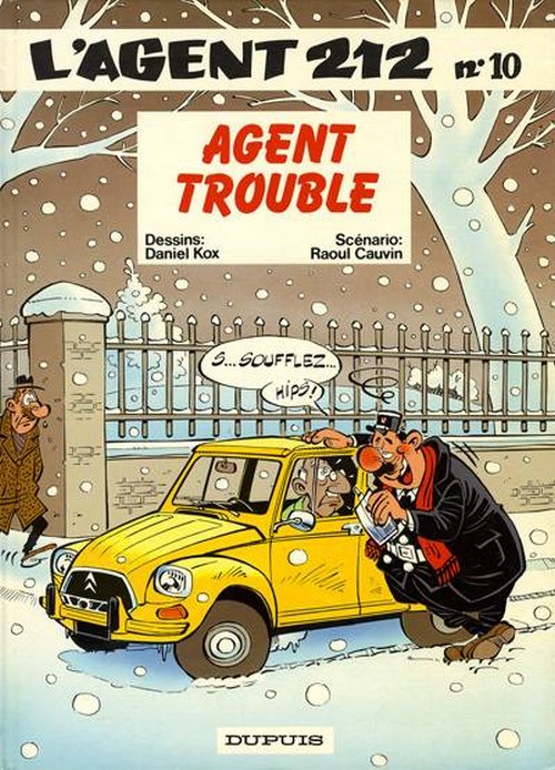 L’agent 212 : Agent trouble (tome 10)