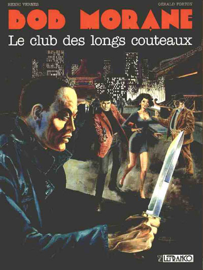 Bob Morane 4 : Le club des longs couteaux (tome 14)