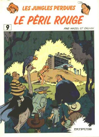 Les Jungles perdues - Boulouloum et Guiliguili (tome 9) : Le Péril rouge