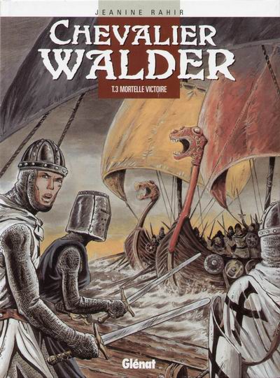 Chevalier Walder (tome 3) : Mortelle victoire