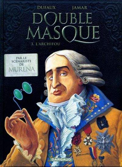 Double Masque (tome 3) : L'archifou