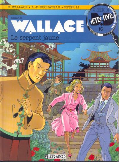 Edgar Wallace (tome 1) : Le serpent jaune