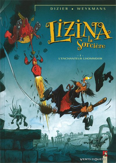 Lizina la soricère (tome 1) : L'enchanteur Lhommor