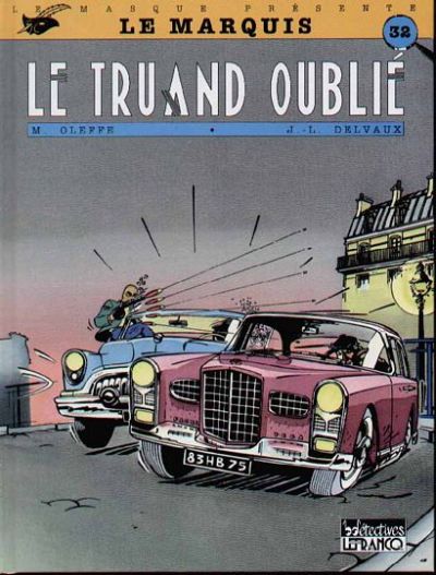 Le Marquis (tome 1) : Le truand oublié