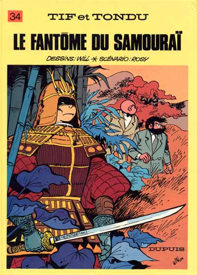 Tif et Tondu (tome 34) : Le fantôme du samouraï
