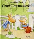 Chut! C´est un secret!