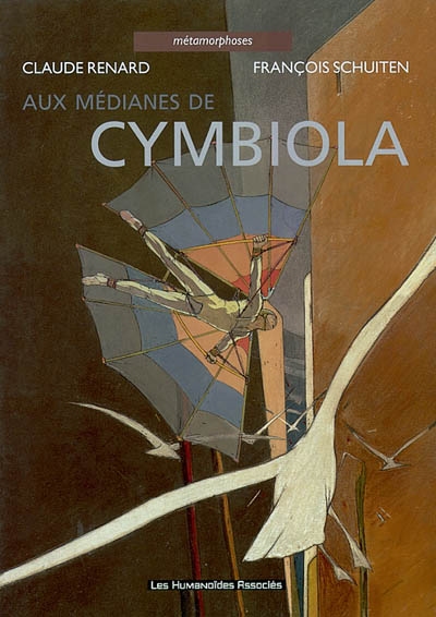 Métamorphoses : Aux Médianes de Cymbiola (tome 1)