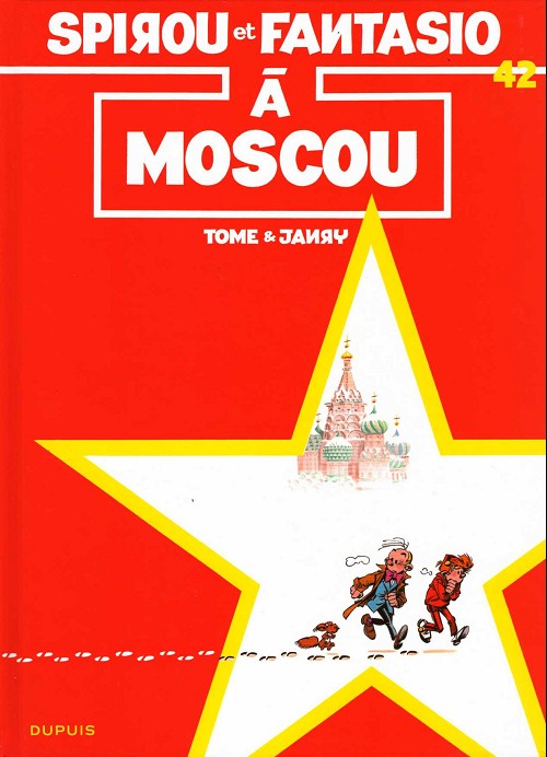 Spirou et Fantasio (tome 42) : Spirou et Fantasio à Moscou