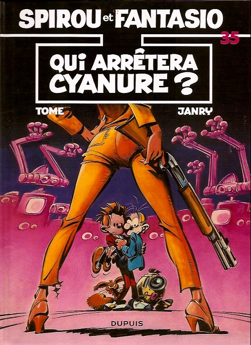 Spirou et Fantasio (tome 35) : Qui arrêtera Cyanure ?