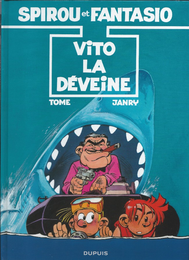 Spirou et Fantasio (tome 43) : Vito la déveine