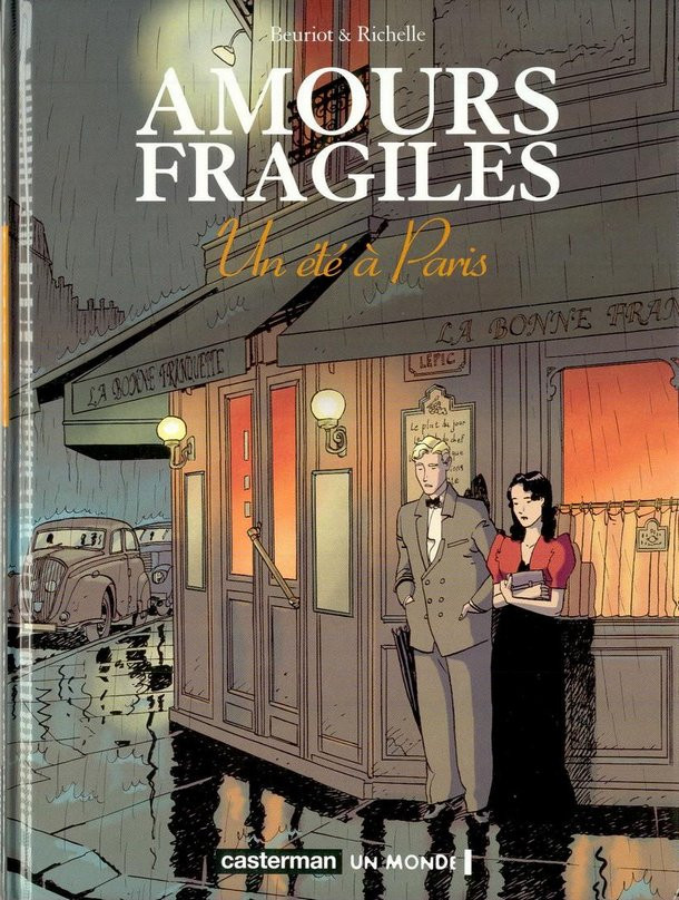 Amours Fragiles (tome 2) : Un été à Paris