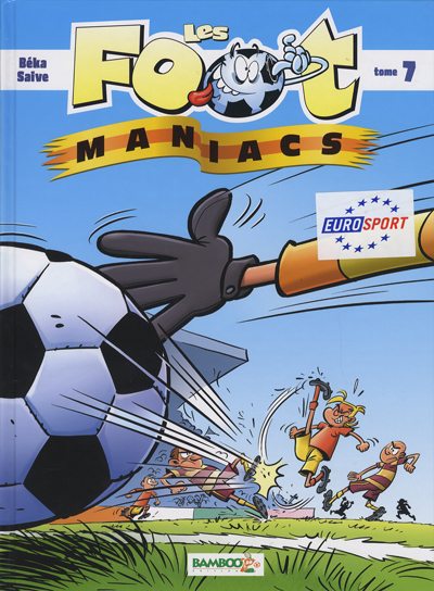 Les Foot-Maniacs (Tome 7)