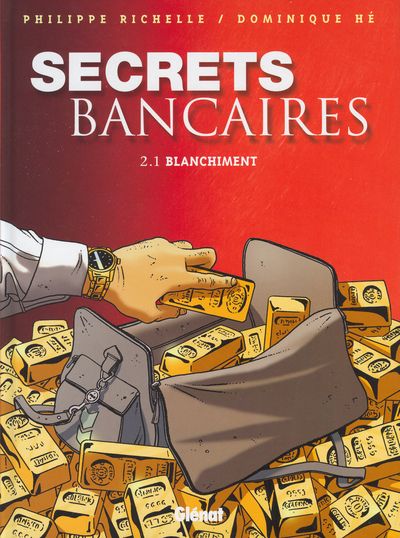 Secrets bancaires (tome 3) : Blanchiment