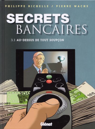 Secrets bancaires (tome 5) : Au-dessus de tout soupçon