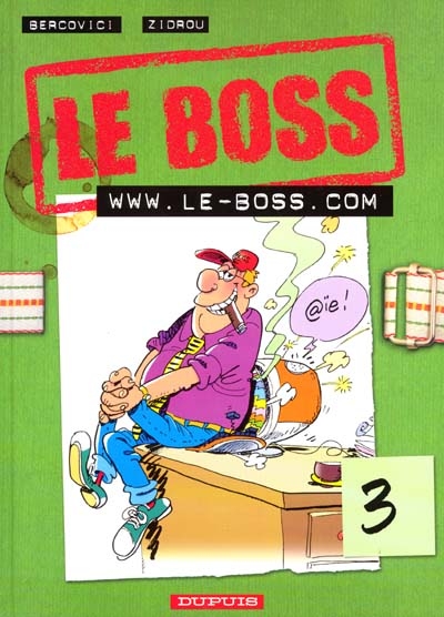 Le boss (Tome 3) : www.le-boss.com