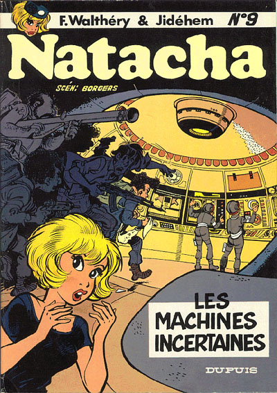 Natacha : Les machines incertaines (tome 9)