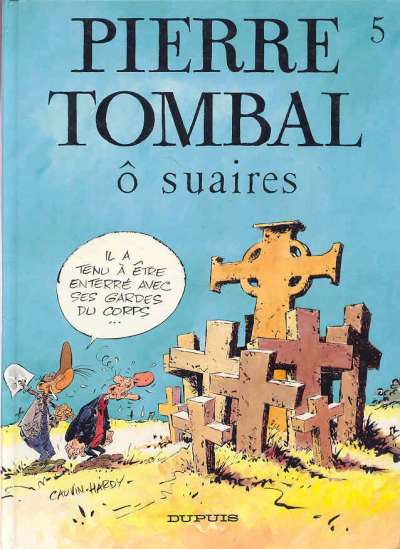 Pierre Tombal (tome 5) : Ô suaires
