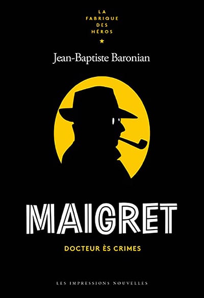 Maigret, Docteur ès crimes