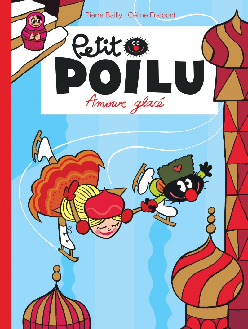 Petit Poilu : Amour glacé (tome 10)