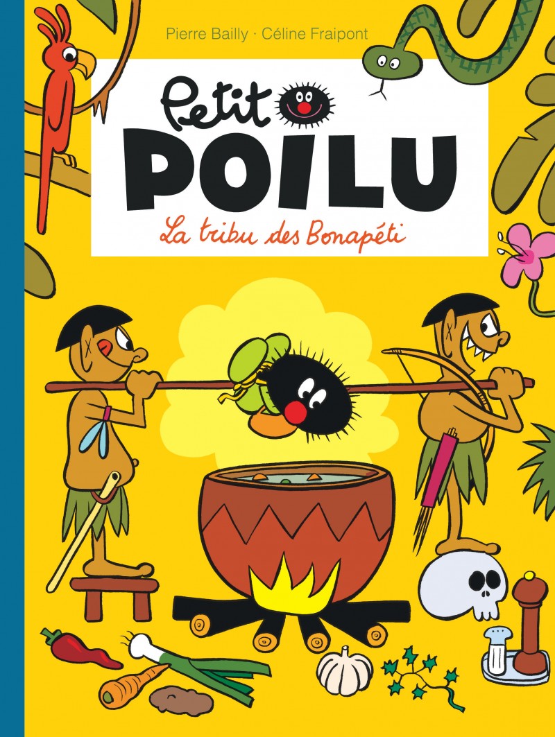Petit Poilu : La tribu des Bonapéti (tome 5)